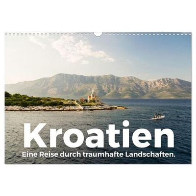 Kroatien - Eine Reise durch traumhafte Landschaften. (Wandkalender 2027 DIN A3 quer), CALVENDO Monatskalender