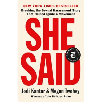 She Said, Taschenbuch von Jodi Kantor,Megan Twohey, Penguin LLC US, 978-0-525-56036-4