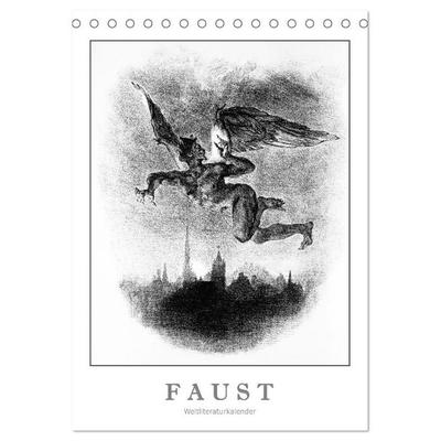 Faust - Weltliteraturkalender (Tischkalender 2027 DIN A5 hoch), CALVENDO Monatskalender
