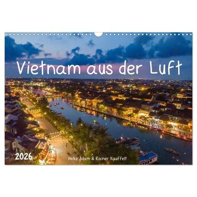 Vietnam aus der Luft (Wandkalender 2026 DIN A3 quer), CALVENDO Monatskalender