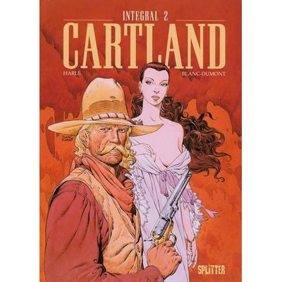 Cartland, Gebundene Ausgabe von Lawrence Harlé,Michel Blanc-Dumont, Splitter-Verlag, 978-3-86869-509-0