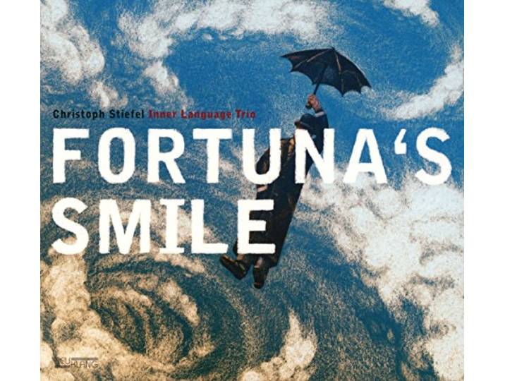 Christoph Stiefel Inner Language Tr - Fortuna's Smile