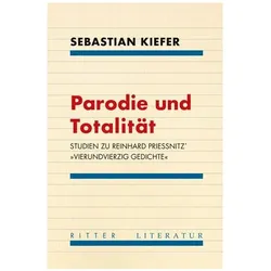 Parodie und Totalität, Belletristik von Sebastian Kiefer