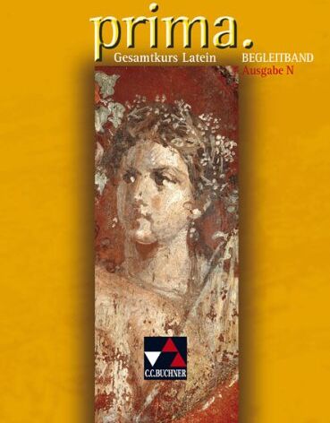 Clement Utz - Prima N: Gesamtkurs Latein. Begleitband - Preis vom 12.10.2026 11:37:12 h