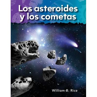Los Asteroides Y Los Cometas, Taschenbuch von William B. Rice,William Rice, Teacher Created Materials, 978-1-4333-2597-7