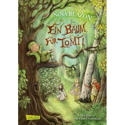 Ein Baum für Tomti, Gebundene Ausgabe von Nina Blazon, Carlsen