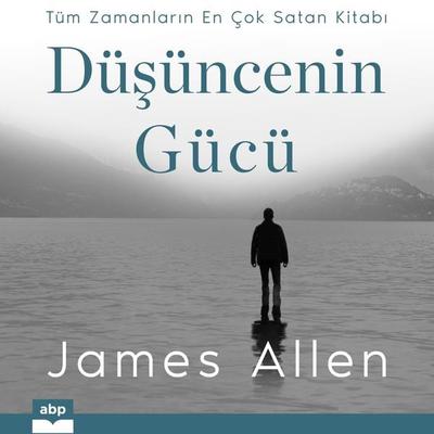 Düşüncenin Gücü - James Allen, Audio, 9781628614671