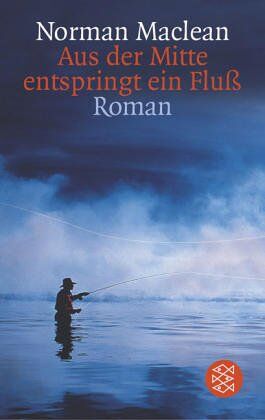 Norman Maclean - Aus der Mitte entspringt ein Fluß: Roman - Preis vom 09.10.2026 07:28:09 h