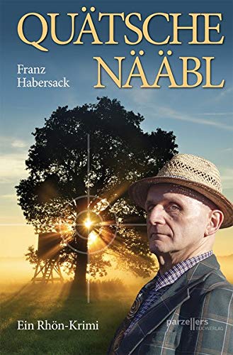 Franz Habersack - Quätschenääbl: Ein Rhön-Krimi - Preis vom 09.10.2026 07:28:09 h