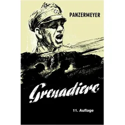 Grenadiere, Fachbücher von Kurt Meyer