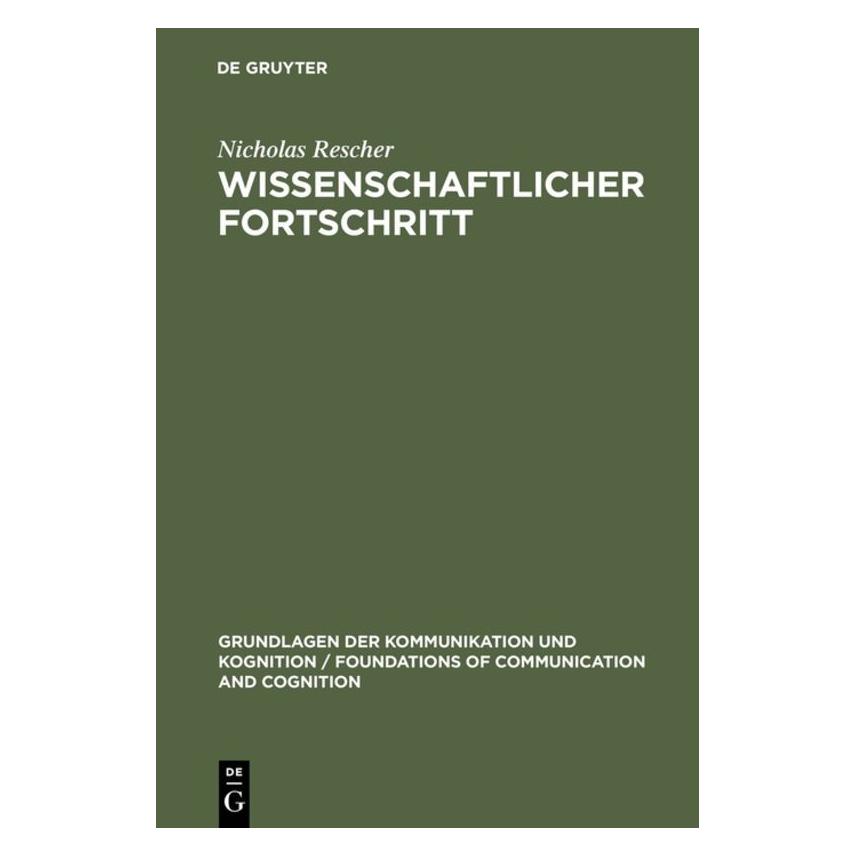 De Gruyter Wissenschaftlicher Fortschritt (Deutsch, Hardcover, Nicholas Rescher) (9480837)