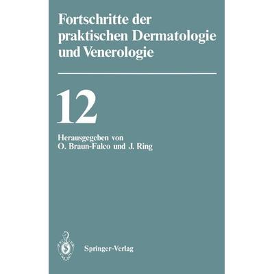 Vorträge der XII. Fortbildungswoche der Dermatologischen Klinik und Poliklinik der Ludwig-Maximilians-Universität München in Verbindung mit dem