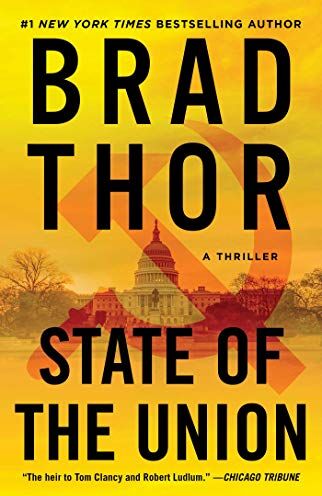 Brad Thor - State of the Union: A Thriller (Volume 3) (The Scot Harvath Series, Band 3) - Preis vom 02.10.2026 23:42:20 h