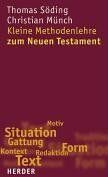 Thomas Söding - Kleine Methodenlehre zum Neuen Testament - Preis vom 10.10.2026 11:48:34 h