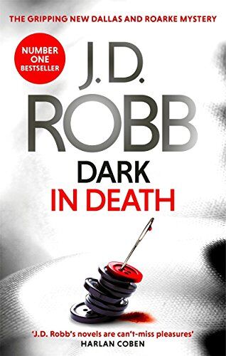 Robb, J. D. - Dark in Death - Preis vom 09.10.2026 07:28:09 h