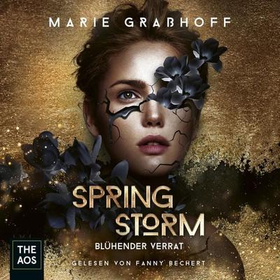 Spring Storm - Blühender Verrat - Marie Grasshoff, Audio, 4066339206939
