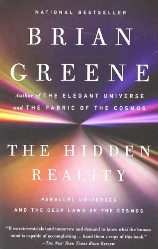 Brian Greene - The Hidden Reality: Parallel Universes and the Deep Laws of the Cosmos (Vintage) - Preis vom 19.10.2026 19:33:35 h
