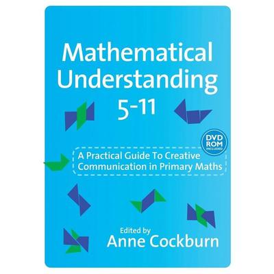 Mathematical Understanding 5-11, Taschenbuch von Anne Cockburn, SAGE Publications, 978-1-4129-4506-6