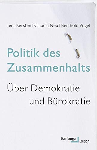 Jens Kersten - Politik des Zusammenhalts: Über Demokratie und Bürokratie - Preis vom 09.10.2026 07:28:09 h