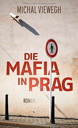 Michal Viewegh - Die Mafia in Prag: Roman - Preis vom 10.10.2026 11:48:34 h
