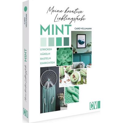 Meine kreative Lieblingsfarbe MINT, Taschenbuch von Karoline Hoffmeister,Ines Kollwitz,Birgit Rath-Israel,Lisa Vogel,Elke Reith, Christophorus,