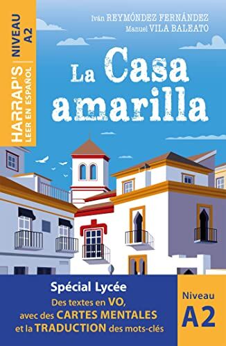 Collectif - La casa amarilla : niveau A2 - Preis vom 06.10.2026 07:26:00 h
