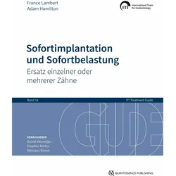 Lambert:Sofortimplantation und Sofortbe, Fachbücher von Nikolaos Donos, Stephen Barter, Daniel Wismeijer, Adam Hamilton, France Lambert