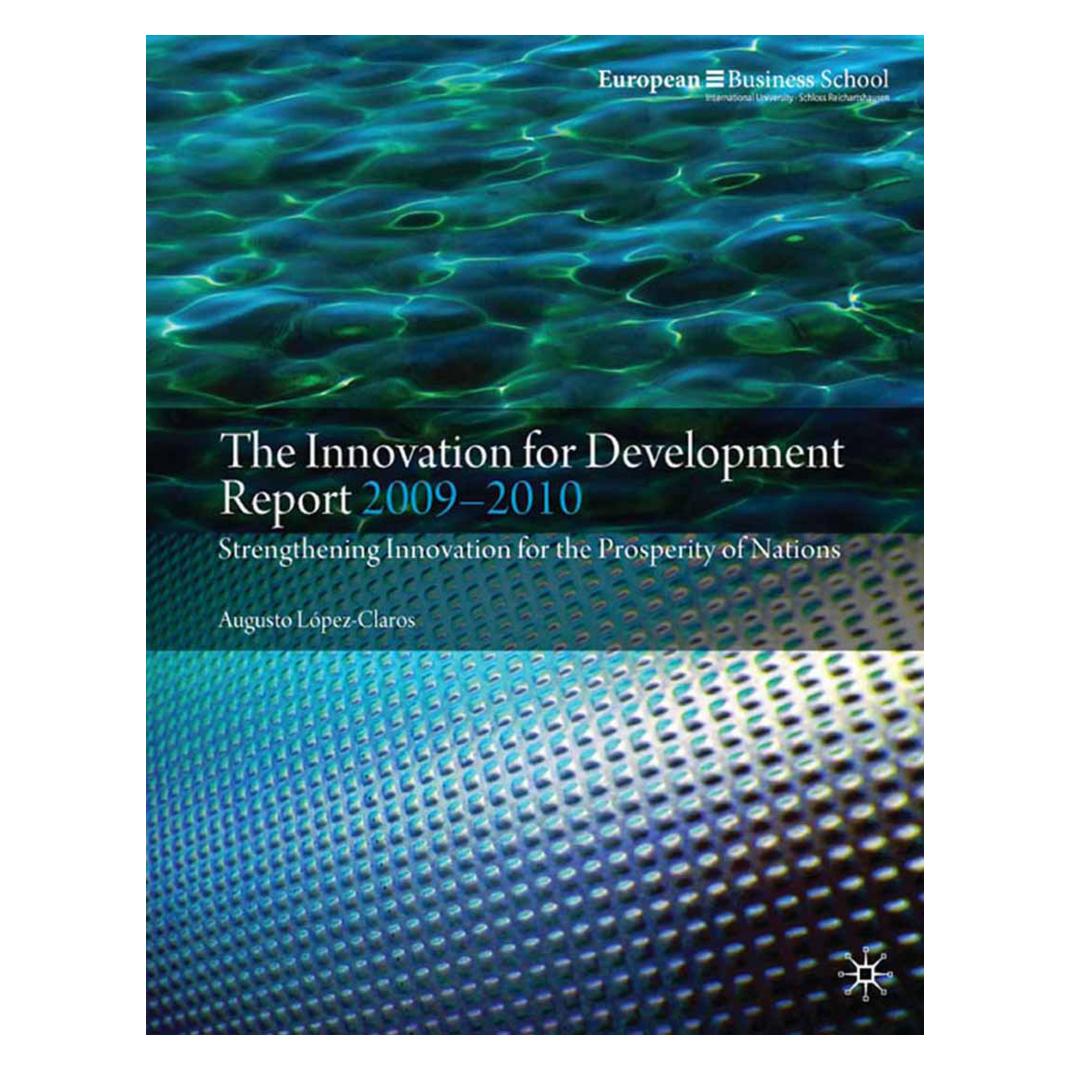 Springer The Innovation for Development Report 2009-2010 (Englisch, Softcover, A. López-Claros, Augusto Lopez-Claros) (56826517)