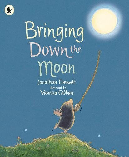 Jonathan Emmett - Bringing Down the Moon (Mole and Friends) - Preis vom 01.10.2026 17:08:56 h