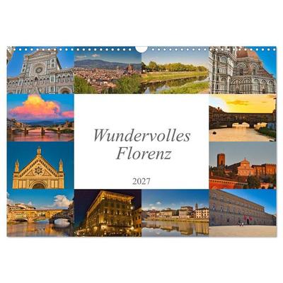 Wundervolles Florenz (Wandkalender 2027 DIN A3 quer), CALVENDO Monatskalender