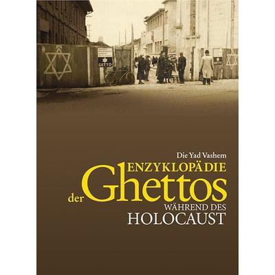 Die Yad Vashem Enzyklopädie der Ghettos während des Holocaust, Sonstige von , Wallstein, 978-3-8353-1330-9