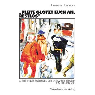 „Pleite glotzt euch an. Restlos“, Taschenbuch von Hermann Haarmann, VS Verlag für Sozialwissenschaften, 978-3-531-13295-2