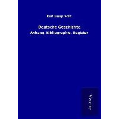 Deutsche Geschichte, Taschenbuch von Karl Lamprecht, BoD - Books on Demand