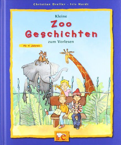 Christian Dreller - Kleine Zoogeschichten zum Vorlesen - Preis vom 17.10.2026 19:25:27 h