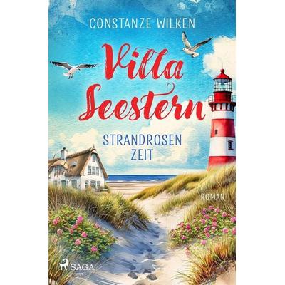 Villa Seestern - Strandrosenzeit, Taschenbuch von Constanze Wilken, Saga Egmont Bücher, 978-3-9875010-1-2