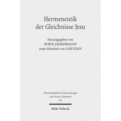Hermeneutik der Gleichnisse Jesu, Taschenbuch von Gabi Kern, Mohr Siebeck, 978-3-16-150850-9