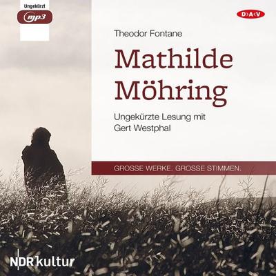Mathilde Möhring - Theodor Fontane, Audio, 4057664010575