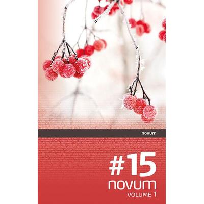 novum & 15, Taschenbuch von Wolfgang Bader (Ed.), Novum Verlag, 978-3-99146-761-8