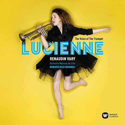 Lucienne Renaudin Vary - The Voice of the Trumpet - Preis vom 09.10.2026 07:28:09 h