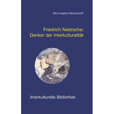 Friedrich Nietzsche., Taschenbuch von Elke A. Wachendorff, Traugott Bautz, 978-3-88309-265-2