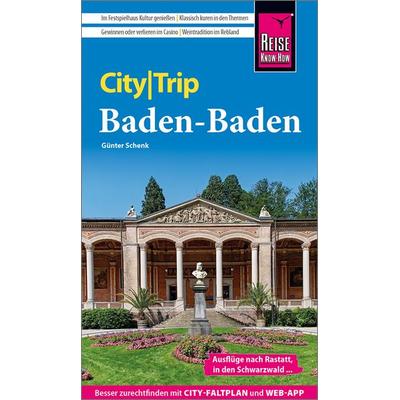 Reise Know-How CityTrip Baden-Baden, Taschenbuch von Günter Schenk, Reise Know-How Verlag Peter Rump GmbH, 978-3-8317-3915-8