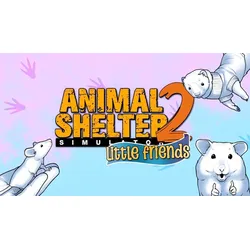 Animal Shelter 2 - Little Friends