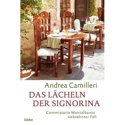 Das Lächeln der Signorina, Taschenbuch von Andrea Camilleri, Lübbe, 978-3-404-17567-3