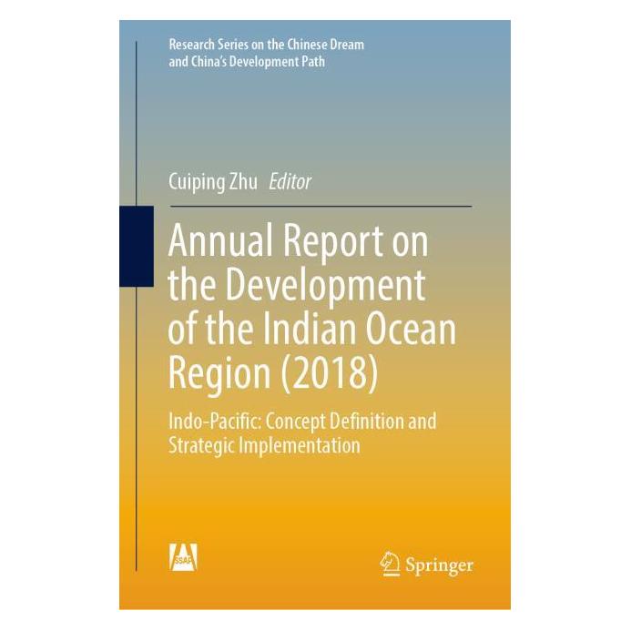 Springer Annual Report on the Development of the Indian Ocean Region (2018) (Englisch, Hardcover, Cuiping Zhu) (71873721)