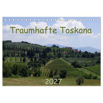 Toskana 2027 (Tischkalender 2027 DIN A5 quer), CALVENDO Monatskalender