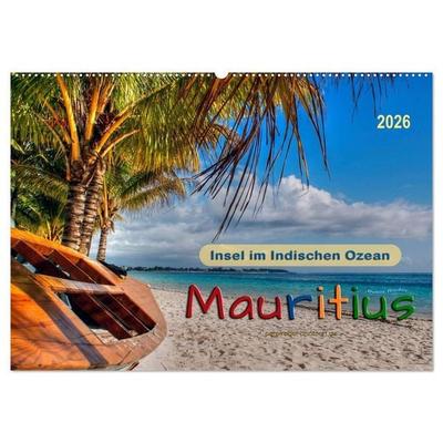 Mauritius - Insel im Indischen Ozean (Wandkalender 2026 DIN A2 quer), CALVENDO Monatskalender