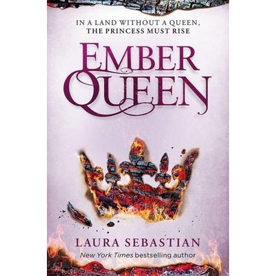 Ember Queen, Taschenbuch von Laura Sebastian, Macmillan Publishers International, 978-1-5098-5516-2