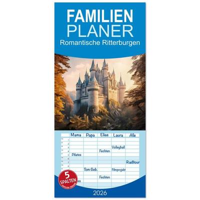 Familienplaner 2026 - Romantische Ritterburgen mit 5 Spalten (Wandkalender, 21 x 45 cm) CALVENDO