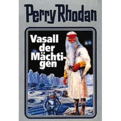 Perry Rhodan 51. Vasall der Mächtigen, Gebundene Ausgabe von Ewers,Voltz,Darlton u. a., Pabel-Moewig, 978-3-8118-2070-8