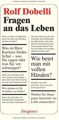 Rolf Dobelli - Fragen an das Leben (detebe) - Preis vom 17.10.2026 19:25:27 h